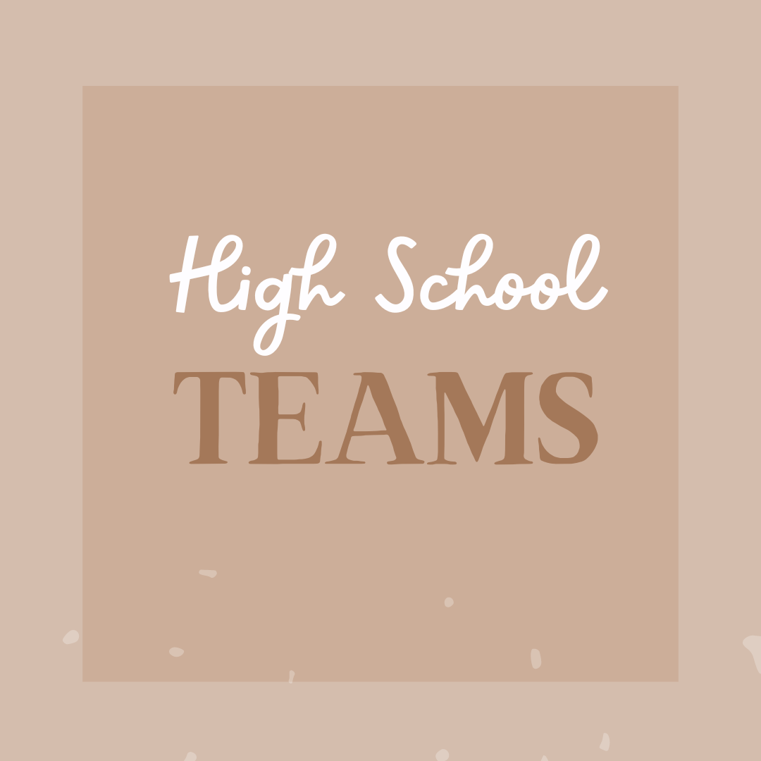 High School Teams